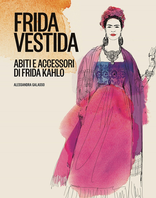 FRIDA VESTIDA Abiti e accessori di Frida Kahlo di Alessandra Galasso