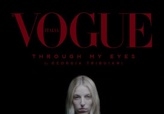 “Through my eyes”, il fashion film di Georgia Tribuiani per Vogue Italia "Through my eyes", il fashion film di Georgia Tribuiani per Vogue Italia