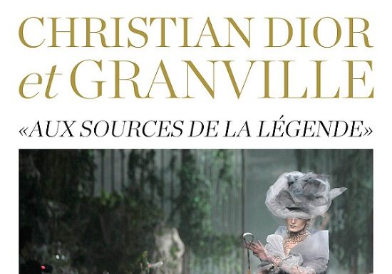 Dior e Granville, alle origini della leggenda Dior e Granville, alle origini della leggenda