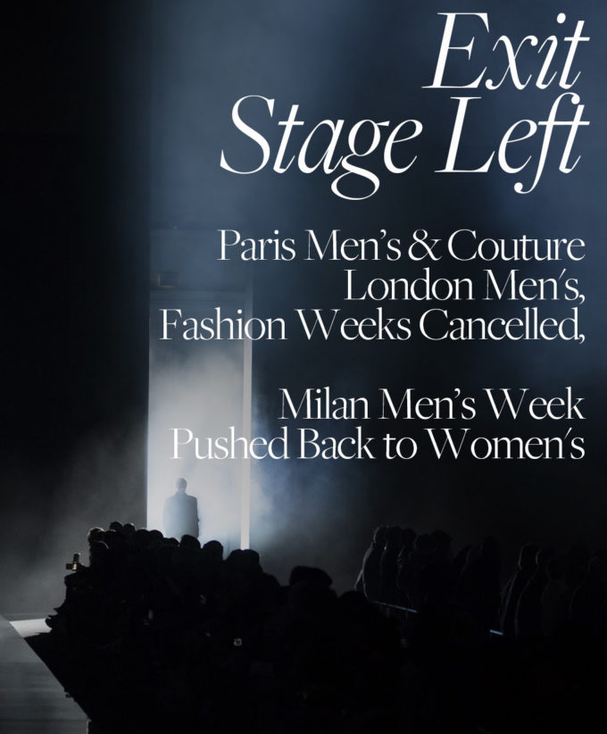 Upcoming Milan and Paris Shows Cancelled