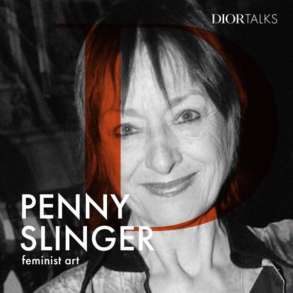DiorTalks focuses on art, fashion and feminism, and features big names such as Tracy Emin and Penny Slinger.