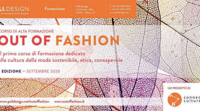 Sostenibilità e Moda: il nuovo corso di Alta Formazione Out of Fashion con POLI.Design. Out of Fashion il primo Corso di Alta Formazione dedicato alla Sostenibilità nel mondo della Moda