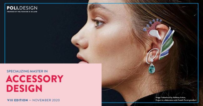 Accessory Design e Fashion Tech. Al Politecnico di Milano si parla del futuro del Mondo della Moda